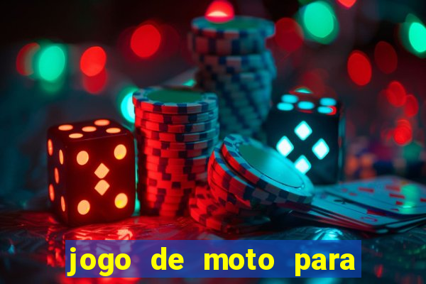 jogo de moto para dar grau